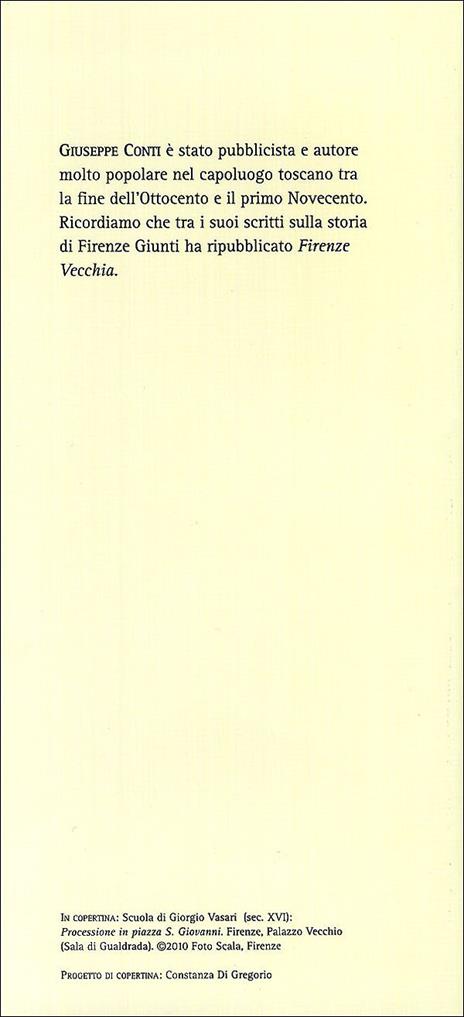 Fatti e aneddoti di storia fiorentina. Secoli XIII-XVIII (rist. anast. Firenze, 1902) - Giuseppe Conti - 4