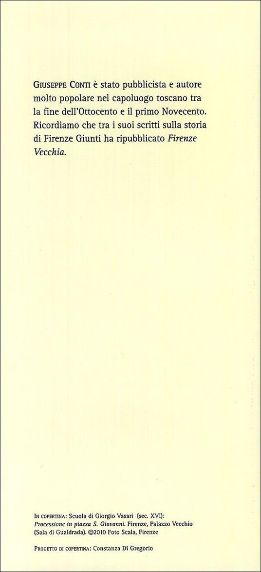 Fatti e aneddoti di storia fiorentina. Secoli XIII-XVIII (rist. anast. Firenze, 1902) - Giuseppe Conti - 4