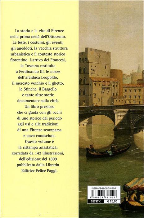 Firenze vecchia (rist. anast. Firenze, 1899) - Giuseppe Conti - 6