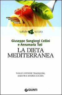 La dieta mediterranea - Giuseppe Sangiorgi Cellini,Annamaria Toti - 3