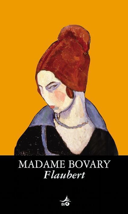Madame Bovary - Gustave Flaubert,B. Nacci - ebook
