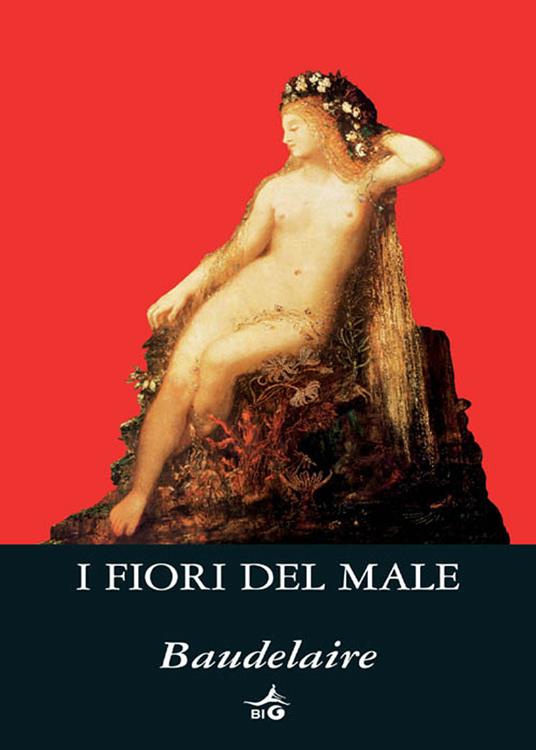 I fiori del male - Charles Baudelaire,Cosimo Ortesta - ebook