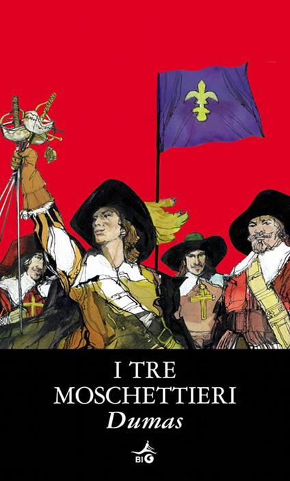 I tre moschettieri - Alexandre Dumas - ebook