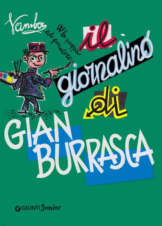 Il giornalino di Gian Burrasca. Ediz. illustrata - Vamba,Vinicio Berti - ebook