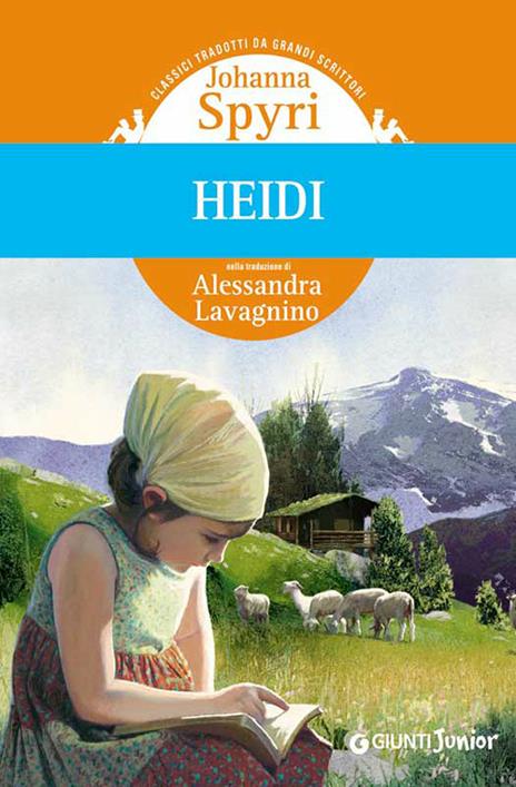Heidi - Johanna Spyri,Alessandra Lavagnino - ebook