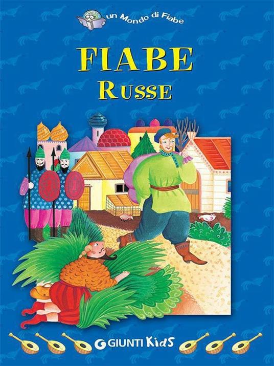 Fiabe russe - C. Poesio,Sophie Fatus - ebook