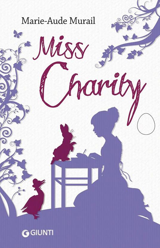 Miss Charity - Marie-Aude Murail - copertina