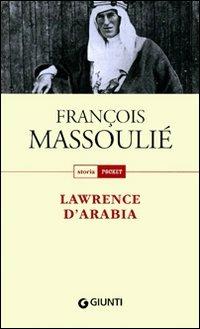 Lawrence D'Arabia - François Massoulié - copertina