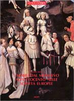 I nobili dal Medioevo all'Ottocento nelle società europee