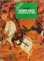 Gengis Khan. Il conquistatore del mondo - Mario Bussagli - copertina