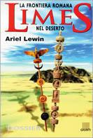 Limes nel deserto. La frontiera romana - Ariel Lewin - copertina