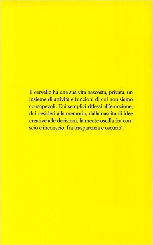 La vita nascosta del cervello - Alberto Oliverio - ebook - 5