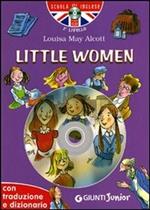 Little women. Con traduzione e dizionario. Ediz. bilingue. Con CD Audio