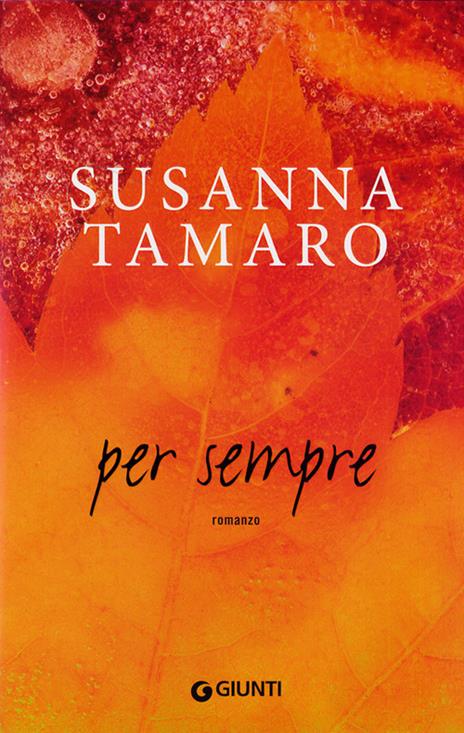 Per sempre - Susanna Tamaro - copertina