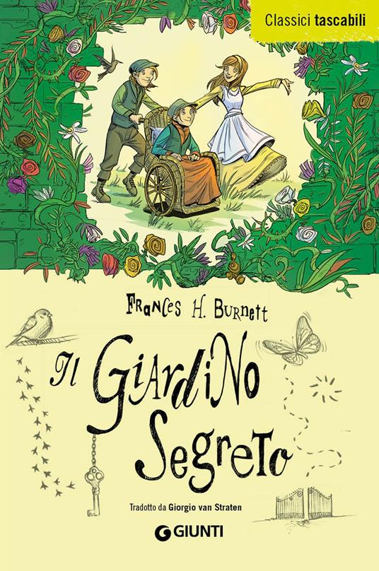 Il giardino segreto - Frances Hodgson Burnett - 2