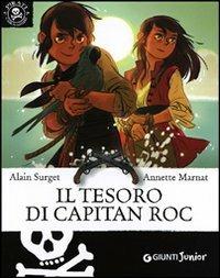 Il tesoro di Capitan Roc - Alain Surget - copertina