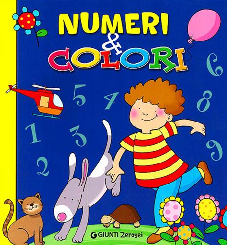 Numeri e colori. Ediz. illustrata - Martina Boschi,Valeria Rossi - 4