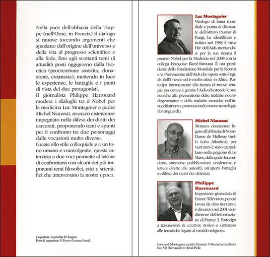 Il Nobel e il monaco. Dialoghi sul nostro tempo - Luc Montagnier,Michel Niaussat,Philippe Harrouard - 4