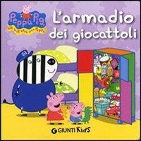 L' armadio dei giocattoli. Peppa Pig. Hip hip urrà per Peppa! Ediz. illustrata - Silvia D'Achille - copertina