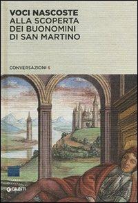 Voci Nascoste. Alla scoperta dei Buonomini di San Martino. Ediz. illustrata - copertina