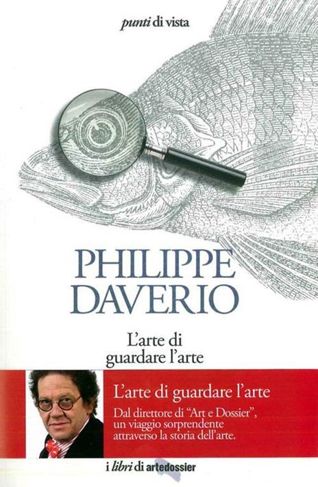 L'arte di guardare l'arte - Philippe Daverio - copertina