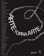 Arte torna arte. Catalogo della mostra (Firenze, 7 maggio-4 novembre 2012). Ediz. illustrata