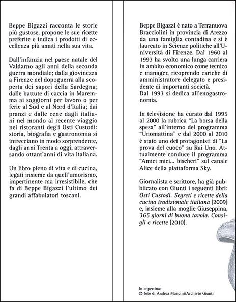 Bugie e verità in cucina. Storie e ricette di una vita - Beppe Bigazzi - 4