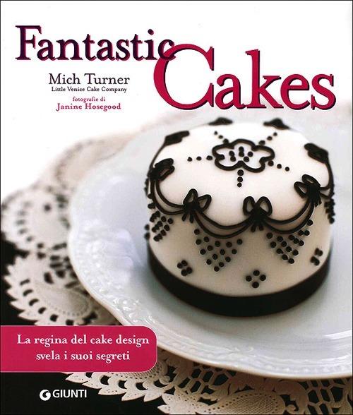 Fantastic cakes - Mich Turner - 5