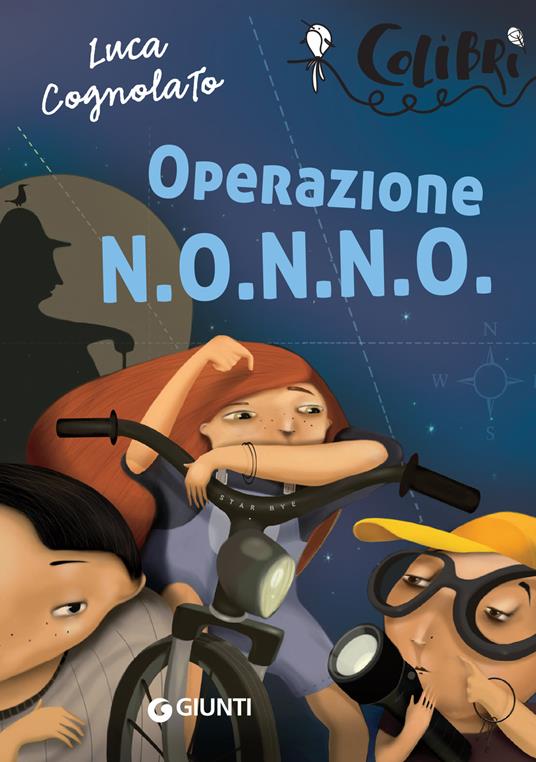 Operazione N.O.N.N.O. Una strana vacanza... a caccia di spie! - Luca Cognolato - ebook