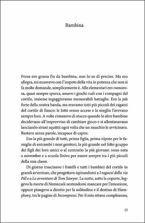 Forte e sottile è il mio canto. Storia di una donna obesa - Domitilla Melloni - 4