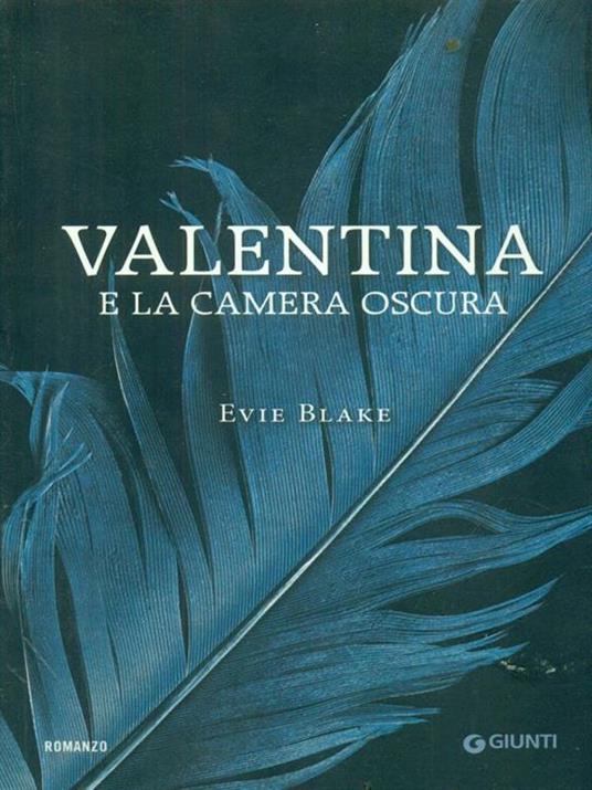 Valentina e la camera oscura - Evie Blake - copertina