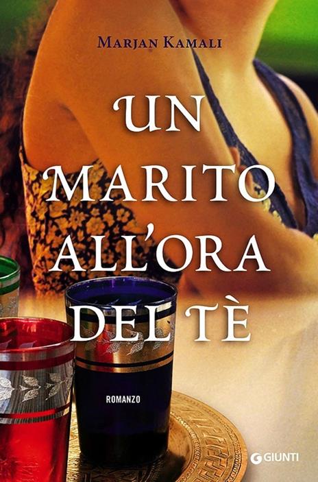 Un marito all'ora del tè - Marjan Kamali - copertina