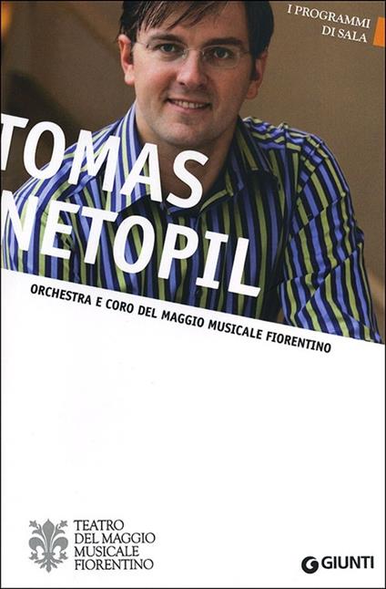 Tomas Netopil. Orchestra e Coro del Maggio Musicale Fiorentino - copertina