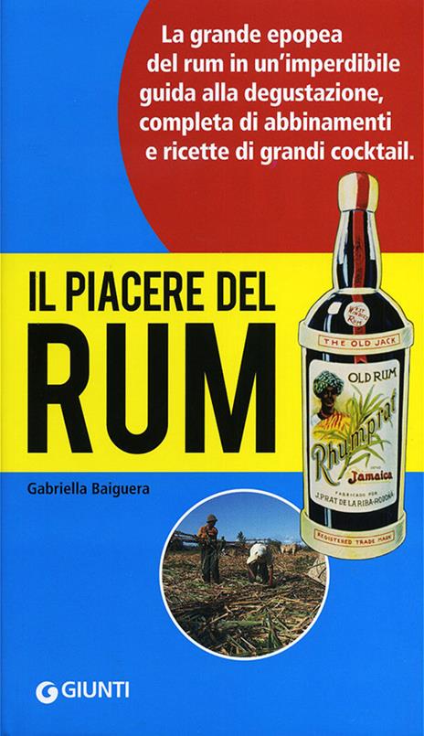 Il piacere del rum - Gabriella Baiguera - copertina