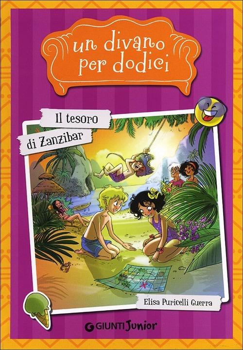 Il tesoro di Zanzibar. Un divano per dodici - Elisa Puricelli Guerra - copertina