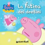 La fatina dei dentini. Peppa Pig. Hip hip urrà per Peppa! Ediz. illustrata