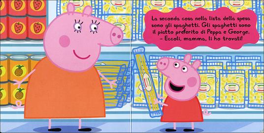 La spesa. Peppa Pig. Hip hip urrà per Peppa! Ediz. illustrata - Silvia D'Achille - ebook - 2