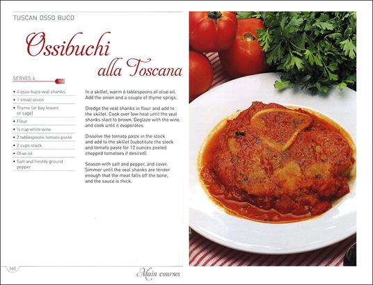 Recipes from Tuscany. Traditional home cooking: yesterday's flavours for today's taste - Paolo Petroni - 2