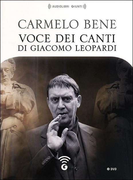 Voce dei Canti di Giacomo Leopardi. DVD - Carmelo Bene - copertina
