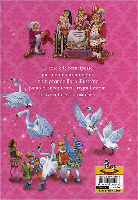 Le più belle storie di fate e principesse - Peter Holeinone - 4