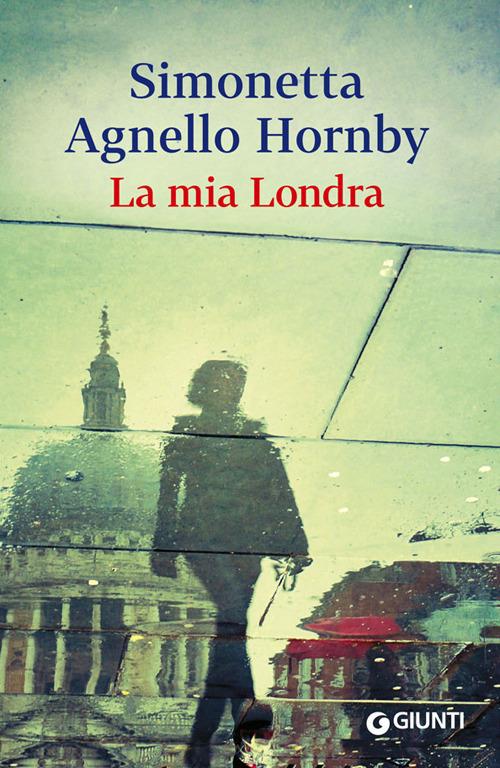 La mia Londra - Simonetta Agnello Hornby - copertina
