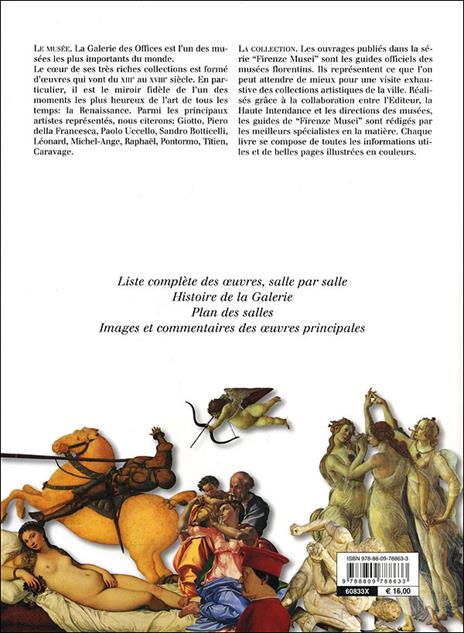 Galerie des Offices. Guide officiel. Toutes les oeuvres - Gloria Fossi - 2