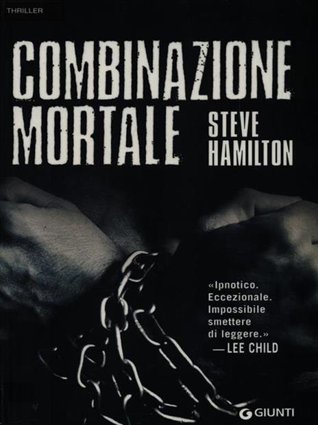 Combinazione mortale - Steve Hamilton - 2