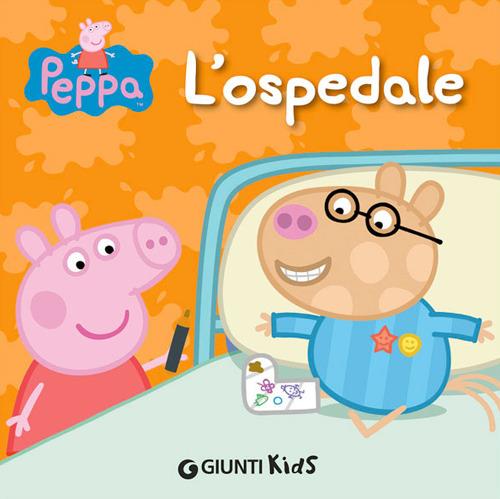 L'ospedale. Peppa Pig - Silvia D'Achille - copertina