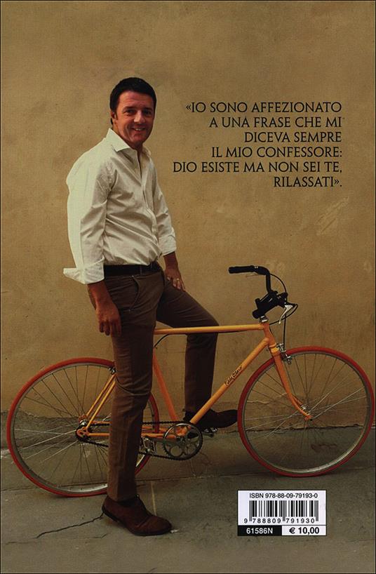 Matteo il conquistatore. La vera storia di un'ascesa politica. Con le rivelazioni di Matteo Renzi - Alberto Ferrarese,Silvia Ognibene - 4