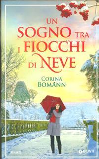 Un sogno tra i fiocchi di neve