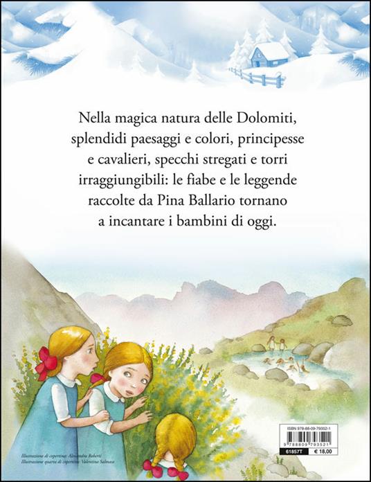 Fiabe e leggende delle Dolomiti. Ediz. a colori - Pina Ballario - 2