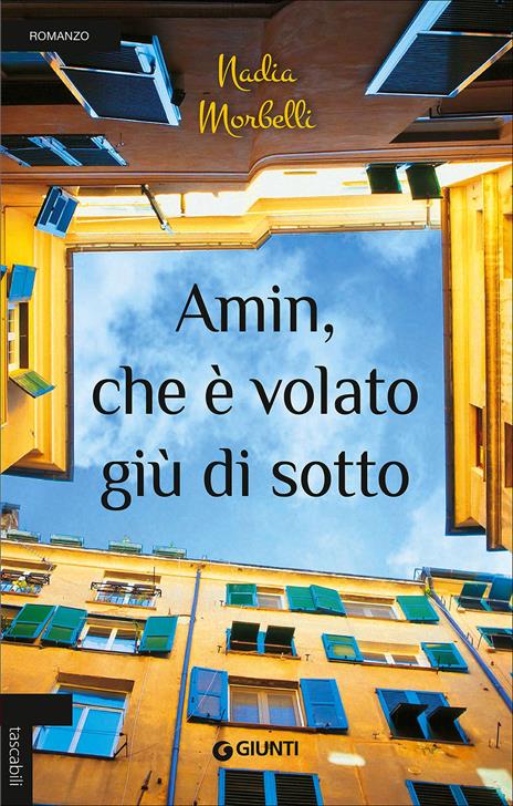 Amin, che è volato giù di sotto - Nadia Morbelli - 3