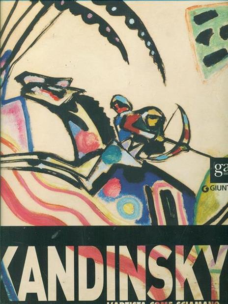 Kandinsky. L'artista come sciamano. Catalogo della mostra (Vercelli, 29 marzo-6 luglio 2014). Ediz. illustrata - 4