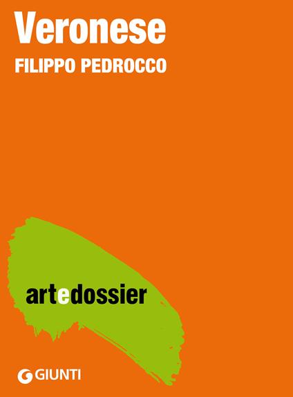 Veronese. Ediz. illustrata - Filippo Pedrocco - ebook